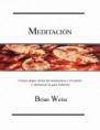 MEDITACIÓN - Brian Weiss